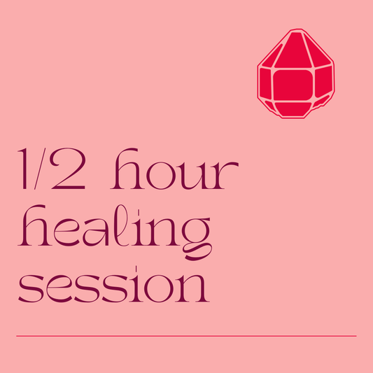 1/2 Hour Healing Session